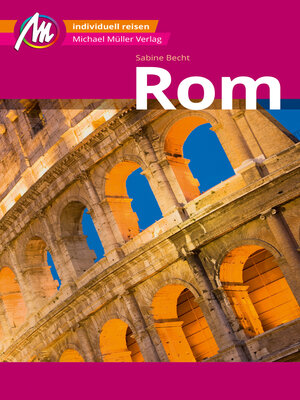 cover image of Rom MM-City Reiseführer Michael Müller Verlag